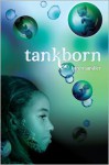 Tankborn - Karen Sandler
