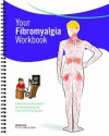 Your Fibromyalgia Workbook (8747) - Adriaan Louw