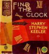 Find the Clock - Harry Stephen Keeler