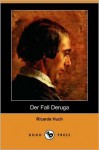 Der Fall Deruga (SZ-Bibliothek, #82) - Ricarda Huch