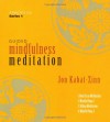 Guided Mindfulness Meditation Series 1 - Jon Kabat-Zinn