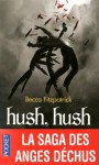 Hush, Hush - Becca Fitzpatrick, Marie Cambolieu