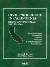 Civil Procedure in California: State and Federal Supplemental Materials For Use With All Civil Procedure Casebooks, 2011 (American Casebook Series) - David I Levine, Mary Kay Kane