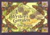 A Writer's Garden - Ethel Pochocki