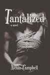 Tantalized - Nenia Campbell