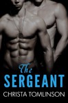 The Sergeant - Christa Tomlinson