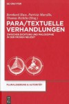 Para/Textuelle Verhandlungen Zwischen Dichtung Und Philosophie In der Fruhen Neuzeit - Bernhard Huss, Patrizia Marzillo, Thomas Ricklin