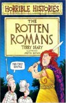 The Rotten Romans - Terry Deary, Martin Brown