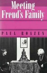 Meeting Freud's Family - Paul Roazen