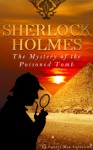 SHERLOCK HOLMES: The Mystery of the Poisoned Tomb - Pennie Mae Cartawick