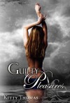 Guilty Pleasures - Kitty Thomas