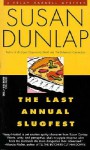 The Last Annual Slugfest - Susan Dunlap