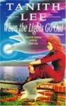 When the Lights Go Out - Tanith Lee