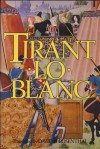 Tirant Lo Blanc - Joanot Martorell, Martí Joan de Galba