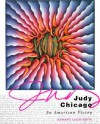 Judy Chicago, An American Vision - Edward Lucie-Smith