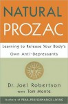 Natural Prozac - Joel C. Robertson