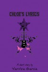 Chloe's Lyrics - Yaritza Garcia