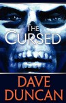 The Cursed - Dave Duncan