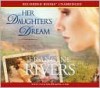 Her Daughter's Dream (Marta's Legacy, #2) - Francine Rivers