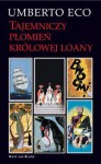 Tajemniczy płomień królowej Loany - Umberto Eco, Krzysztof Żaboklicki