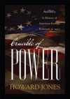 Crucible of Power: A History of American Foreign Relations to 1913 - Howard Jones