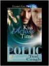 Kiss Across Time - Teal Ceagh