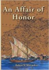 An Affair of Honor - Robert N. Macomber