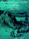 Doré's Illustrations for Rabelais - Gustave Doré, Stanley Applebaum, François Rabelais