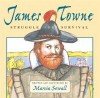 James Towne: Struggle for Survival - Marcia Sewall