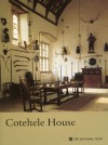 Cotehele House (Cornwall) (National Trust Guidebooks Ser.) - Michael Trinick, National Trust