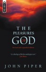 The Pleasures of God - John Piper