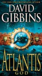 Atlantis God - David Gibbins