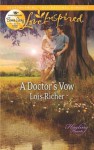 A Doctor's Vow (Love Inspired) - Lois Richer