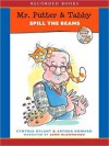 Spill the Beans: Mr. Putter & Tabby Series, Book 18 (MP3 Book) - Cynthia Rylant, John McDonough