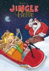 Jingle Belle - Paul Dini, José Garibaldi