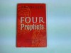 Four Prophets .. Amos, Hosea, First Isaiah, Micah - J. B. Phillips