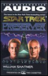 Star Trek: Preserver (Star Trek) - William Shatner