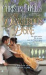 The Dangerous Duke - Christine Wells