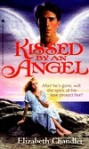 Kissed by an Angel - Mary-Claire Helldorfer