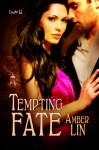 Tempting Fate - Amber Lin