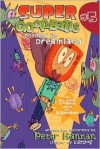 Super Goofballs, Book 5: Doomed in Dreamland - Peter Hannan