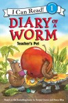 Diary of a Worm: Teacher's Pet: I Can Read Level 1 (I Can Read Book 1) - Doreen Cronin, Harry Bliss