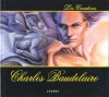 Charles Baudelaire - Juan José Olivieri, Charles Baudelaire