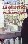 La educación sentimental - Gustave Flaubert, Miguel Salabert