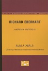 Richard Eberhart - American Writers 55: University of Minnesota Pamphlets on American Writers - Ralph J. Mills, Jr.