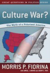 Culture War?: The Myth Of A Polarized America - Morris P. Fiorina, Samuel J. Abrams, Jeremy C. Pope