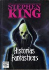 Historias fantásticas - Rosa S. de Naveira, Stephen King