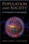 Population and Society: An Introduction to Demography - Dudley L. Poston Jr., Leon F. Bouvier