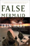 False Mermaid - Erin Hart