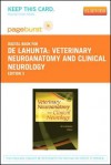 Veterinary Neuroanatomy and Clinical Neurology - Pageburst E-Book on Vitalsource (Retail Access Card) - Eric N. Glass, Alexander De Lahunta